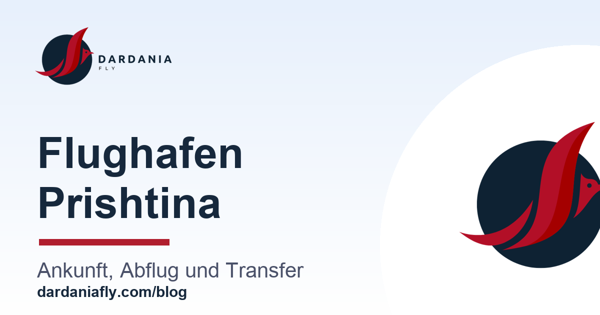 Illustration: Flughafen Prishtina, Ankunft, Abflug und Transfer, DardaniaFly